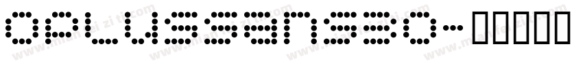oplussans30字体转换