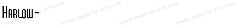 Harlow字体转换