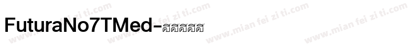 FuturaNo7TMed字体转换