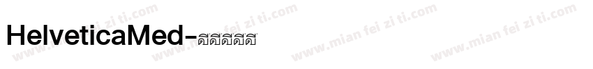 HelveticaMed字体转换