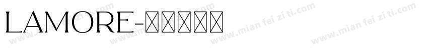 LAMORE字体转换