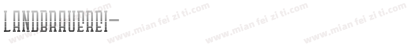 LANDBRAUEREI字体转换