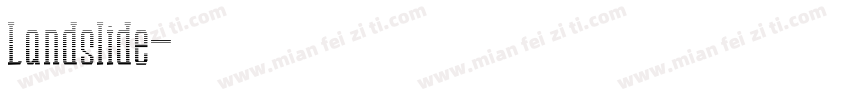 Landslide字体转换