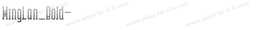 MingLan_Bold字体转换