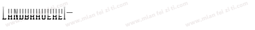 LANDBRAUEREI字体转换