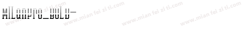 MILanPro_BOLD字体转换