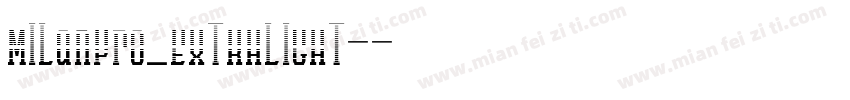 MILanPro_EXTRALIGHT-字体转换