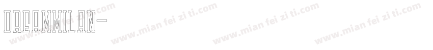 DREAMMILAN字体转换