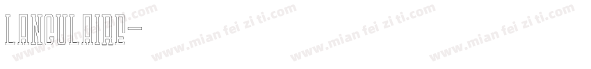 LANGULAIRE字体转换
