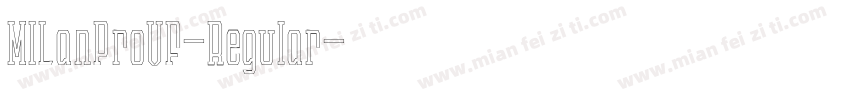 MILanProVF-Regular字体转换