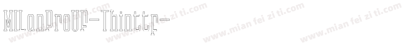 MILanProVF-Thinttf字体转换