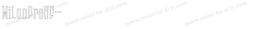 MiLanProVF字体转换