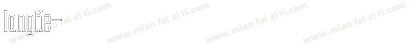 langke字体转换