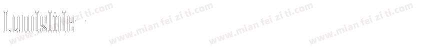 Landslide字体转换