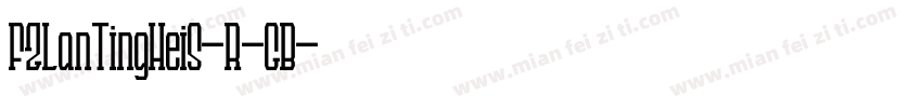 FZLanTingHeiS-R-GB字体转换