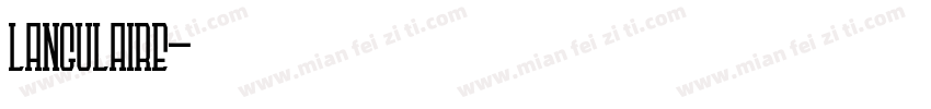 LANGULAIRE字体转换