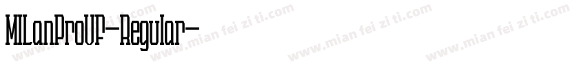 MILanProVF-Regular字体转换