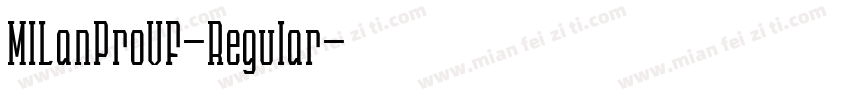MILanProVF-Regular字体转换