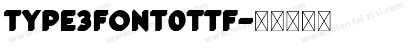 type3Font0ttf字体转换