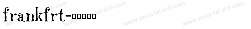 frankfrt字体转换