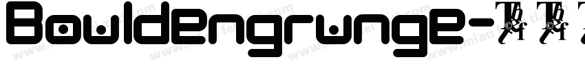 Bouldengrunge字体转换