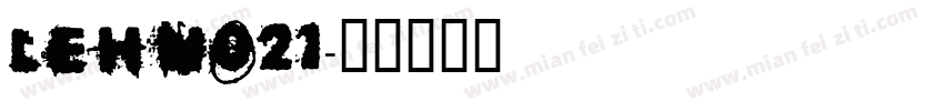 LEHN021字体转换