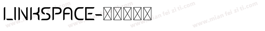 LINKSPACE字体转换
