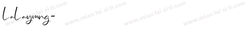 LaLayoung字体转换