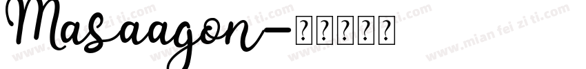 Masaagon字体转换