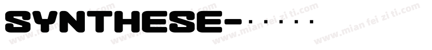 synthese字体转换
