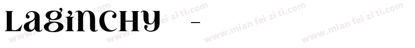 Laginchy字体字体转换