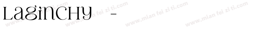 Laginchy字体字体转换