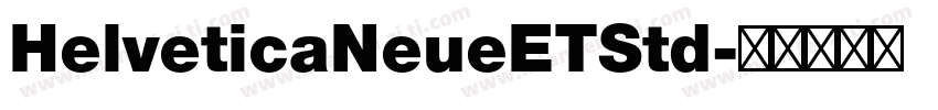 HelveticaNeueETStd字体转换