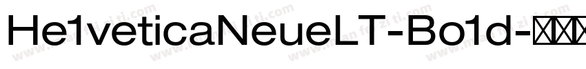 He1veticaNeueLT-Bo1d字体转换