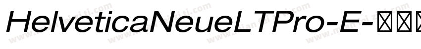 HelveticaNeueLTPro-E字体转换
