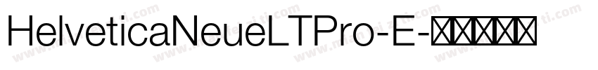 HelveticaNeueLTPro-E字体转换