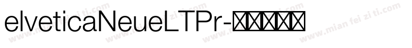 elveticaNeueLTPr字体转换