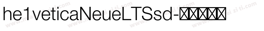 he1veticaNeueLTSsd字体转换