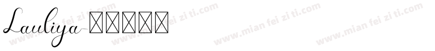 Lauliya字体转换