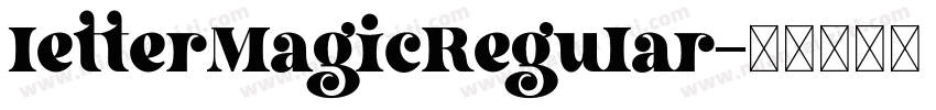 letterMagicRegular字体转换
