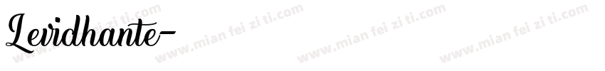 Levidhante字体转换