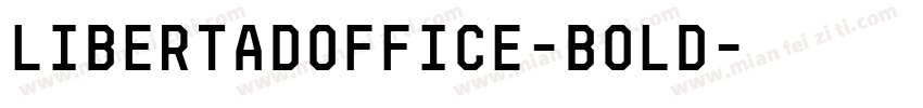 LibertadOffice-Bold字体转换