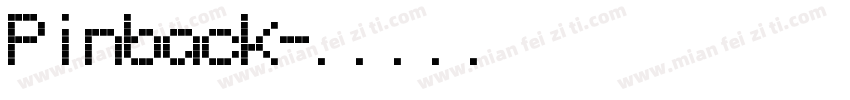 Pinback字体转换