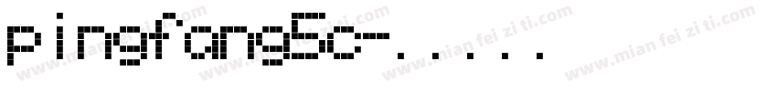 pingfang5c字体转换