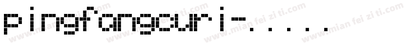pingfangcuri字体转换