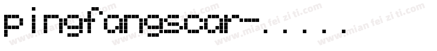 pingfangscar字体转换