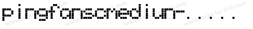 pingfanscmediun字体转换