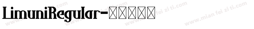 LimuniRegular字体转换