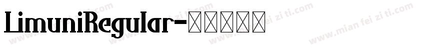 LimuniRegular字体转换