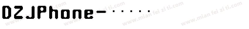 DZJPhone字体转换